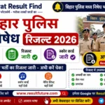 Bihar Police Madhya Nishedh Result 2026